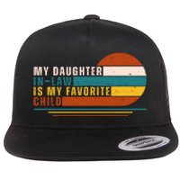 My Daughter In Law Is My Favorite Child Retro Sunset Flat Bill Trucker Hat