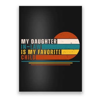 My Daughter In Law Is My Favorite Child Retro Sunset Poster