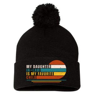 My Daughter In Law Is My Favorite Child Retro Sunset Pom Pom 12in Knit Beanie