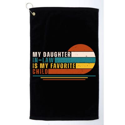 My Daughter In Law Is My Favorite Child Retro Sunset Golf Towel
