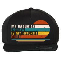 My Daughter In Law Is My Favorite Child Retro Sunset Wool Snapback Cap