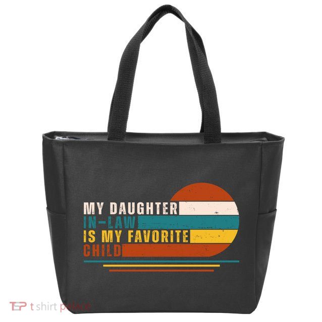 My Daughter In Law Is My Favorite Child Retro Sunset Zip Tote Bag