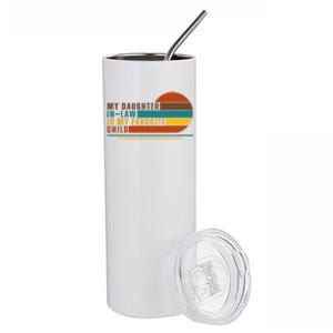 My Daughter In Law Is My Favorite Child Retro Sunset Stainless Steel Tumbler