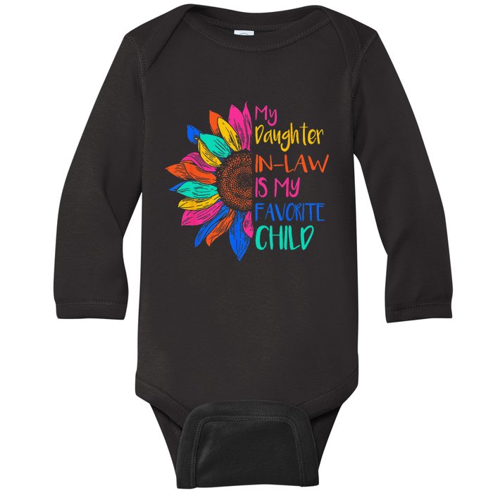 My Daughter In Law Is My Favorite Child For Mother In Law Baby Long Sleeve Bodysuit