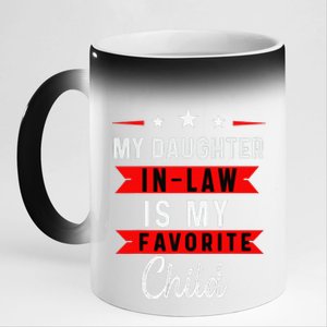 My Daughter In Law Is My Favorite Child Daughterinlaw Gift 11oz Black Color Changing Mug