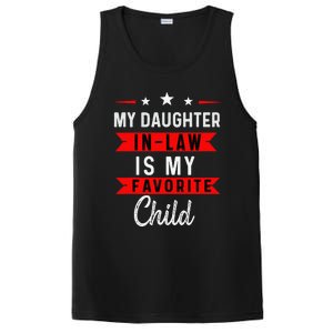 My Daughter In Law Is My Favorite Child Daughterinlaw Gift PosiCharge Competitor Tank