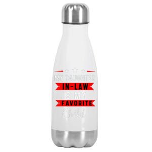 My Daughter In Law Is My Favorite Child Daughterinlaw Gift Stainless Steel Insulated Water Bottle