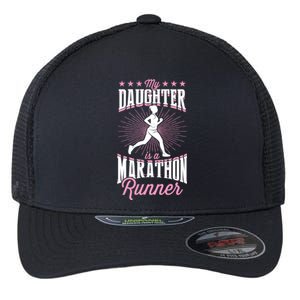 My Daughter Is A Marathon Runner Proud Mom Dad Cute Gift Flexfit Unipanel Trucker Cap