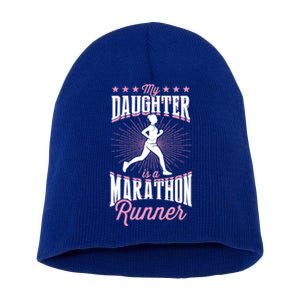 My Daughter Is A Marathon Runner Proud Mom Dad Cute Gift Short Acrylic Beanie