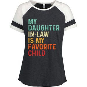 My Daughter In Law Is My Favorite Child Father's Day in Law Enza Ladies Jersey Colorblock Tee