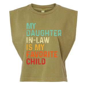 My Daughter In Law Is My Favorite Child Father's Day in Law Garment-Dyed Women's Muscle Tee