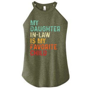 My Daughter In Law Is My Favorite Child Father's Day in Law Women's Perfect Tri Rocker Tank