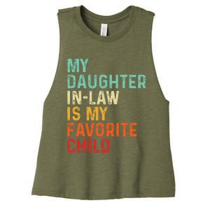 My Daughter In Law Is My Favorite Child Father's Day in Law Women's Racerback Cropped Tank