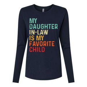 My Daughter In Law Is My Favorite Child Father's Day in Law Womens Cotton Relaxed Long Sleeve T-Shirt