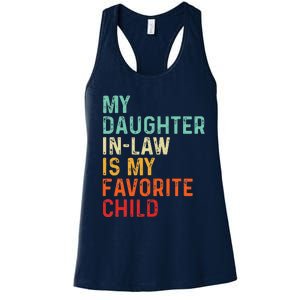 My Daughter In Law Is My Favorite Child Father's Day in Law Women's Racerback Tank