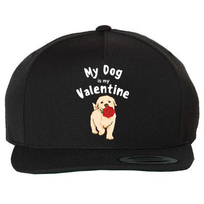 My Dog Is My Valentine Golden Retriever Mom Dad Great Gift Wool Snapback Cap