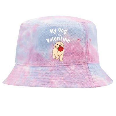 My Dog Is My Valentine Golden Retriever Mom Dad Great Gift Tie-Dyed Bucket Hat