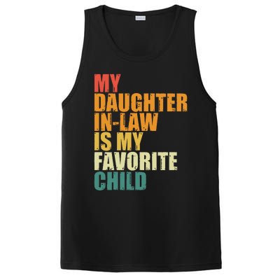 My Daughterinlaw Is My Favorite Child Funny Retro Humor PosiCharge Competitor Tank