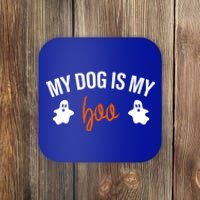 My Dog Is My Boo Funny Dog Owner Halloween Costume Pajamas Gift Coaster