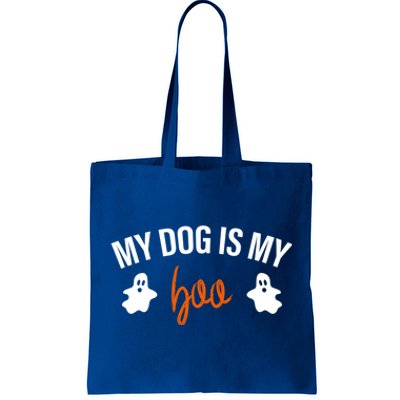 My Dog Is My Boo Funny Dog Owner Halloween Costume Pajamas Gift Tote Bag