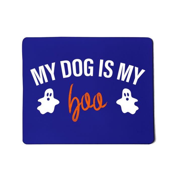 My Dog Is My Boo Funny Dog Owner Halloween Costume Pajamas Gift Mousepad