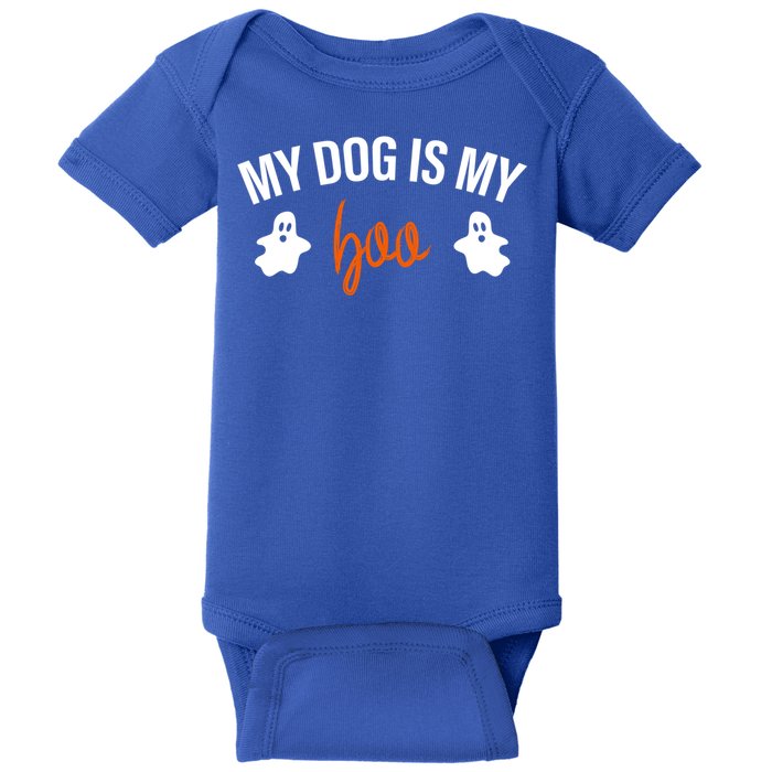 My Dog Is My Boo Funny Dog Owner Halloween Costume Pajamas Gift Baby Bodysuit