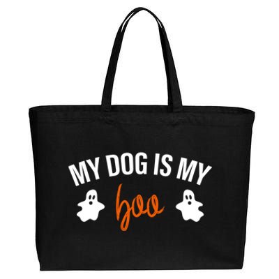 My Dog Is My Boo Funny Dog Owner Halloween Costume Pajamas Gift Cotton Canvas Jumbo Tote