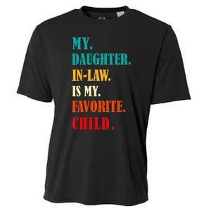 My Daughter In Law Is My Favorite Child Funny Humor Family Cooling Performance Crew T-Shirt