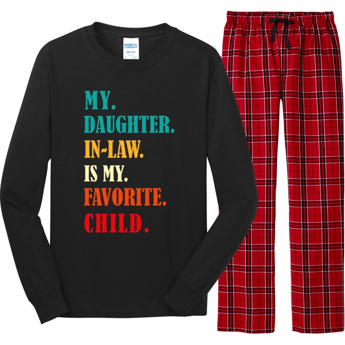 My Daughter In Law Is My Favorite Child Funny Humor Family Long Sleeve Pajama Set