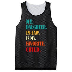 My Daughter In Law Is My Favorite Child Funny Humor Family Mesh Reversible Basketball Jersey Tank