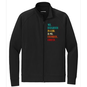 My Daughter In Law Is My Favorite Child Funny Humor Family Stretch Full-Zip Cadet Jacket