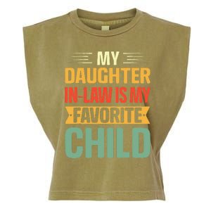 My Daughter In Law Is My Favorite Child Funny Family Humor Garment-Dyed Women's Muscle Tee