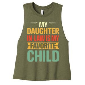 My Daughter In Law Is My Favorite Child Funny Family Humor Women's Racerback Cropped Tank