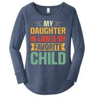 My Daughter In Law Is My Favorite Child Funny Family Humor Women's Perfect Tri Tunic Long Sleeve Shirt