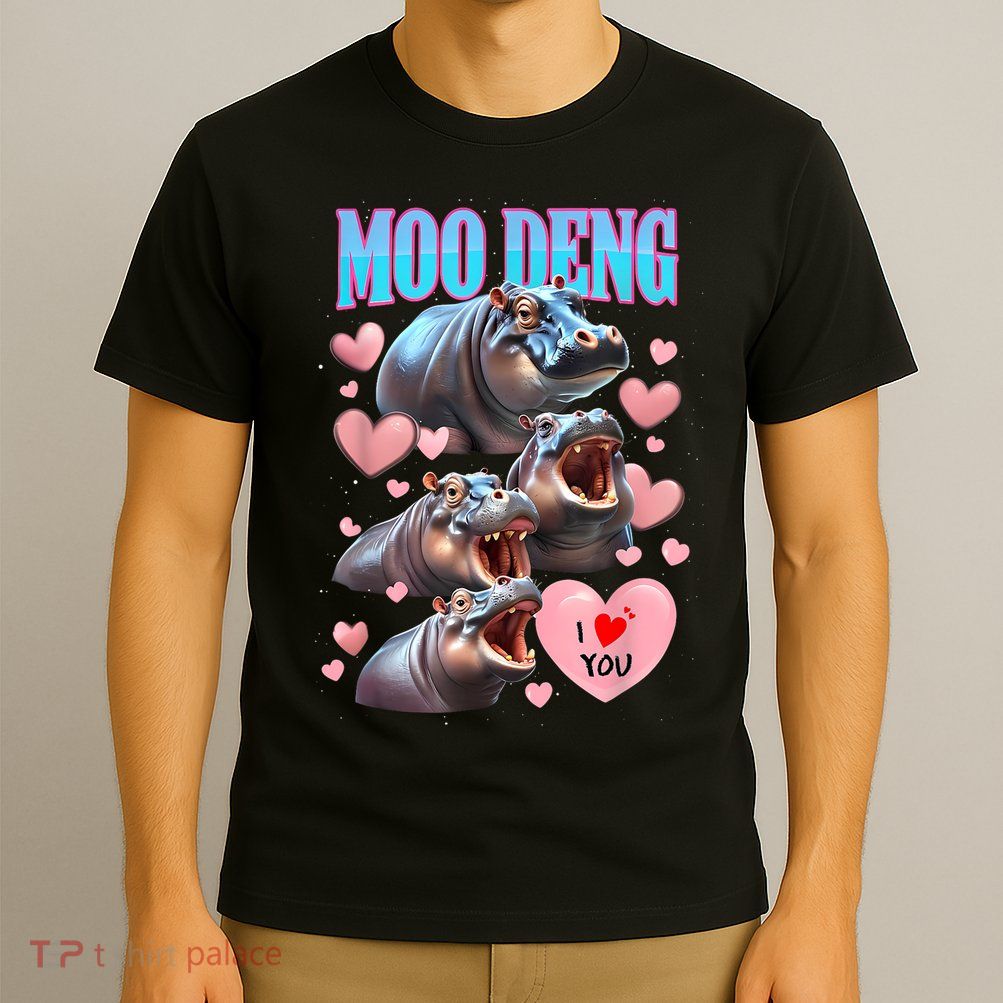 Moo Deng I Love You Pygmy Hippopotamus T-Shirt