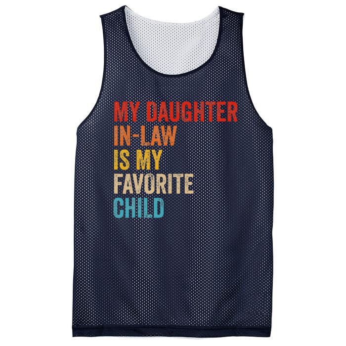 My Daughter In Law Is My Favorite Child Funny Family Vintage Mesh Reversible Basketball Jersey Tank