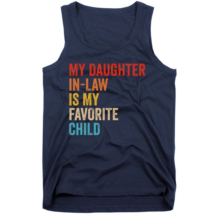 My Daughter In Law Is My Favorite Child Funny Family Vintage Tank Top