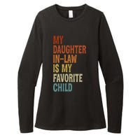 My Daughter In Law Is My Favorite Child Fathers Day in Law Womens CVC Long Sleeve Shirt