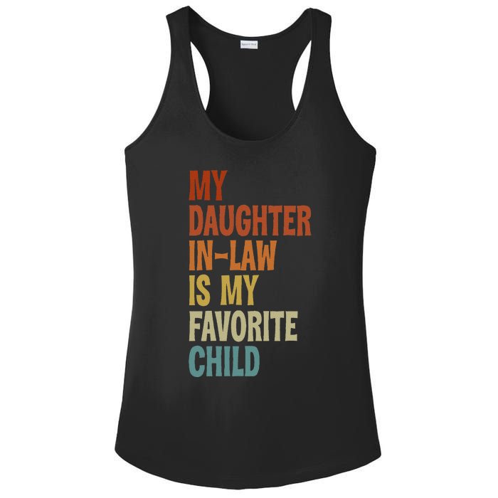 My Daughter In Law Is My Favorite Child Fathers Day in Law Ladies PosiCharge Competitor Racerback Tank