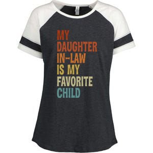 My Daughter In Law Is My Favorite Child Fathers Day in Law Enza Ladies Jersey Colorblock Tee