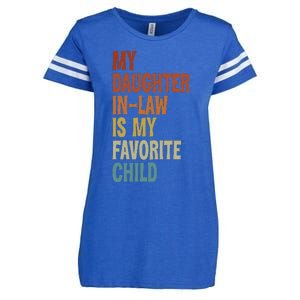 My Daughter In Law Is My Favorite Child Fathers Day in Law Enza Ladies Jersey Football T-Shirt