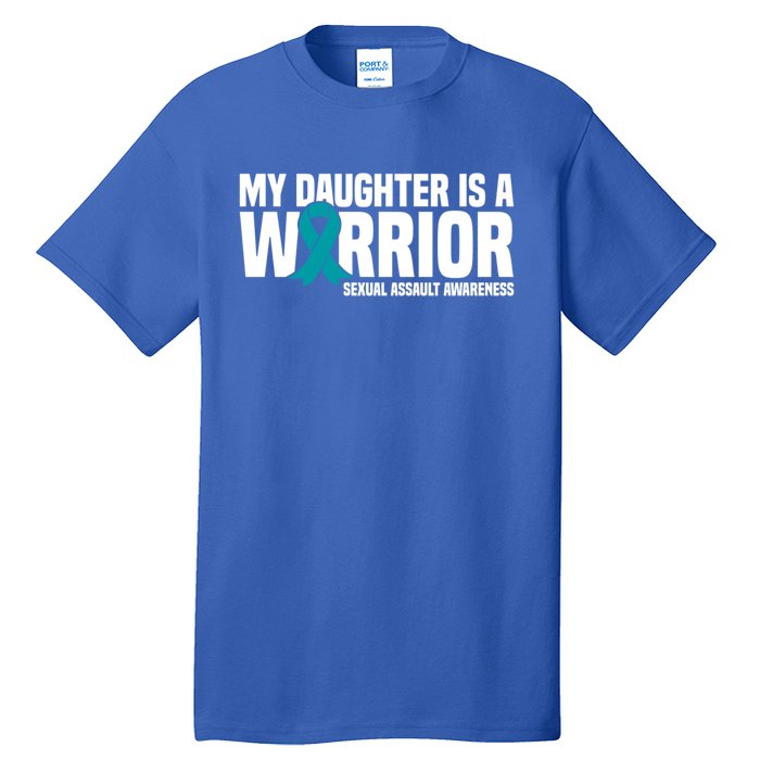 My Daughter Is A Warrior Sexual Assault Awareness Cool Gift Tall T-Shirt