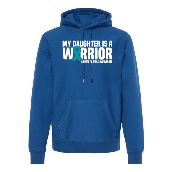 My Daughter Is A Warrior Sexual Assault Awareness Cool Gift Premium Hoodie