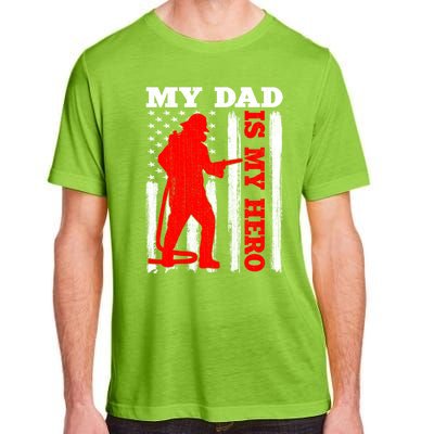 My Daddy Is My Hero Usa Flag Firefighter Fire Dad Funny Gift Adult ChromaSoft Performance T-Shirt