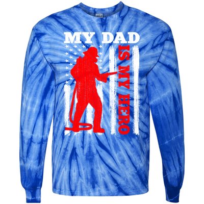 My Daddy Is My Hero Usa Flag Firefighter Fire Dad Funny Gift Tie-Dye Long Sleeve Shirt