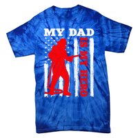 My Daddy Is My Hero Usa Flag Firefighter Fire Dad Funny Gift Tie-Dye T-Shirt