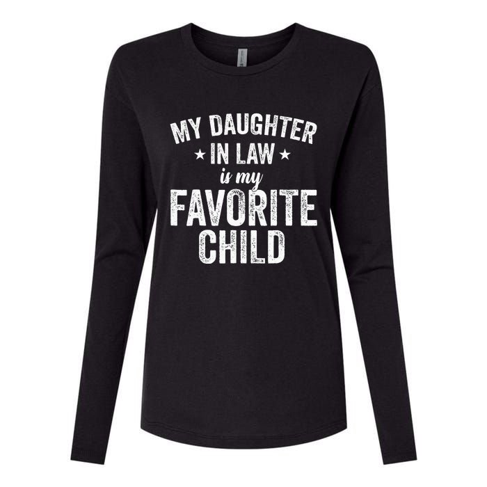 My Daughterinlaw Is My Favorite Child Funny Quote Womens Cotton Relaxed Long Sleeve T-Shirt