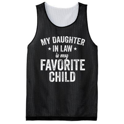 My Daughterinlaw Is My Favorite Child Funny Quote Mesh Reversible Basketball Jersey Tank