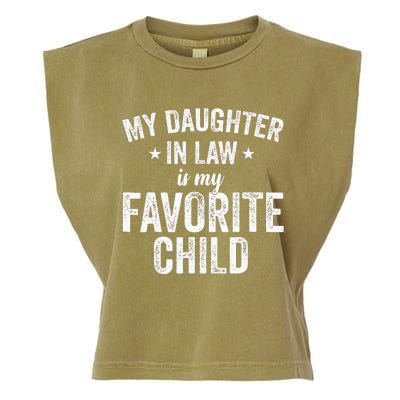 My Daughterinlaw Is My Favorite Child Funny Quote Garment-Dyed Women's Muscle Tee