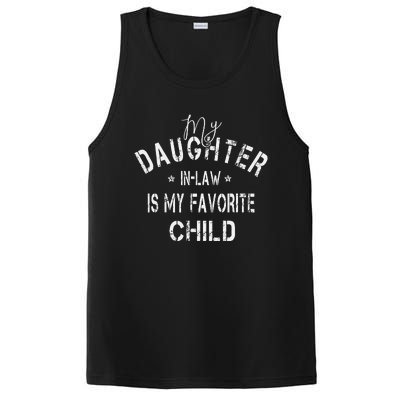 My Daughter In Law Is My Favorite Child Funny Fathers Day PosiCharge Competitor Tank